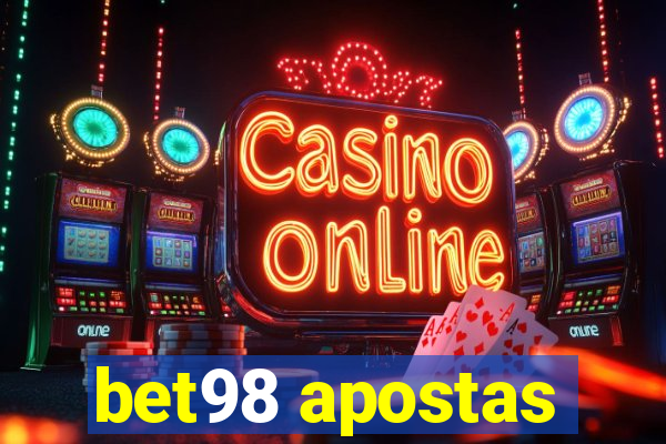 bet98 apostas